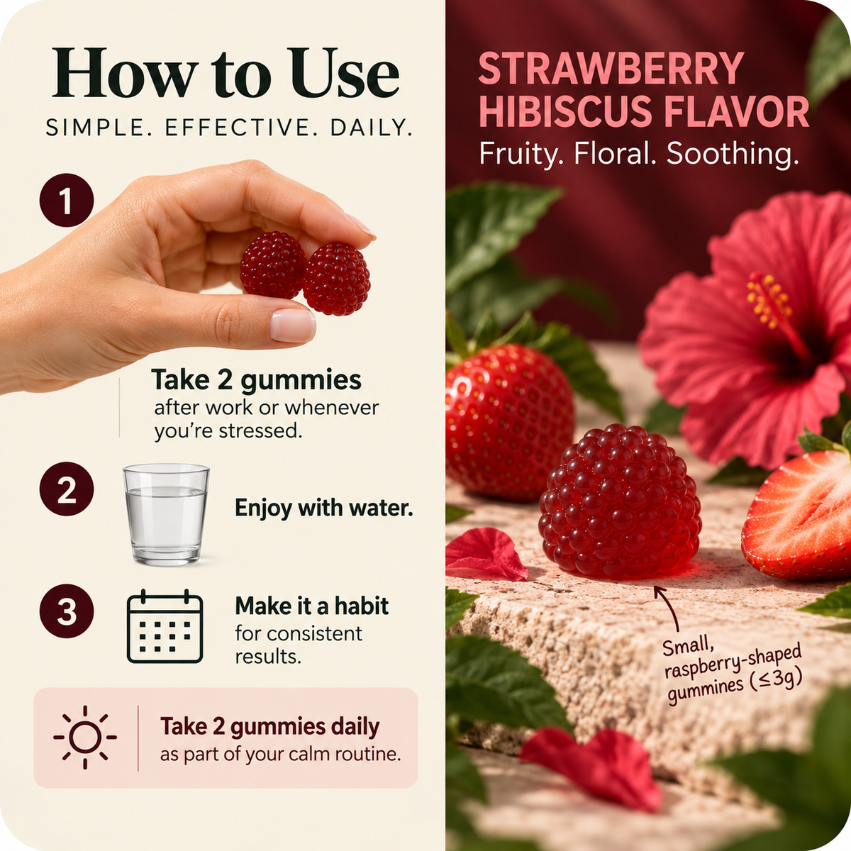 How to use MODO Calm — take 2 strawberry hibiscus gummies after work, with water, daily